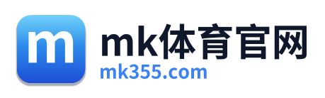 mk体育官网